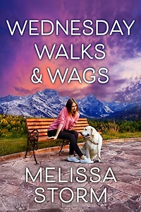 Wednesday Walks & Wags: An Uplifting Womens Fiction Novel of Friendship and Rescue Dogs