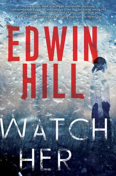 Watch Her: a Gripping Novel of Suspense with Thrilling Twist