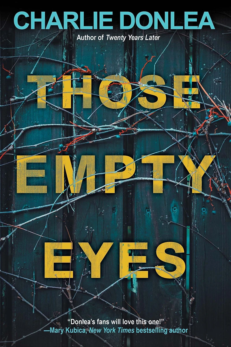 Those Empty Eyes: a Chilling Novel of Suspense with Shocking Twist