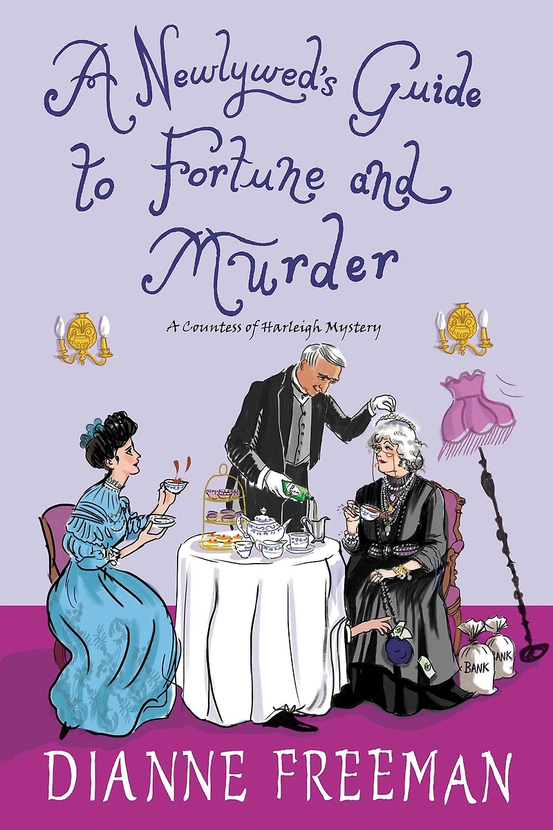 A Newlywed's Guide to Fortune and Murder (Countess of Harleigh Series #6)