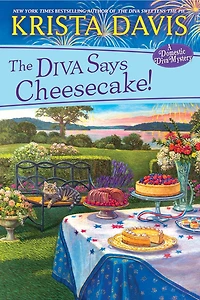 The Diva Says Cheesecake! (Domestic Series #15)