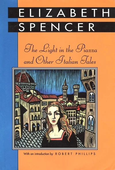 the Light Piazza and Other Italian Tales