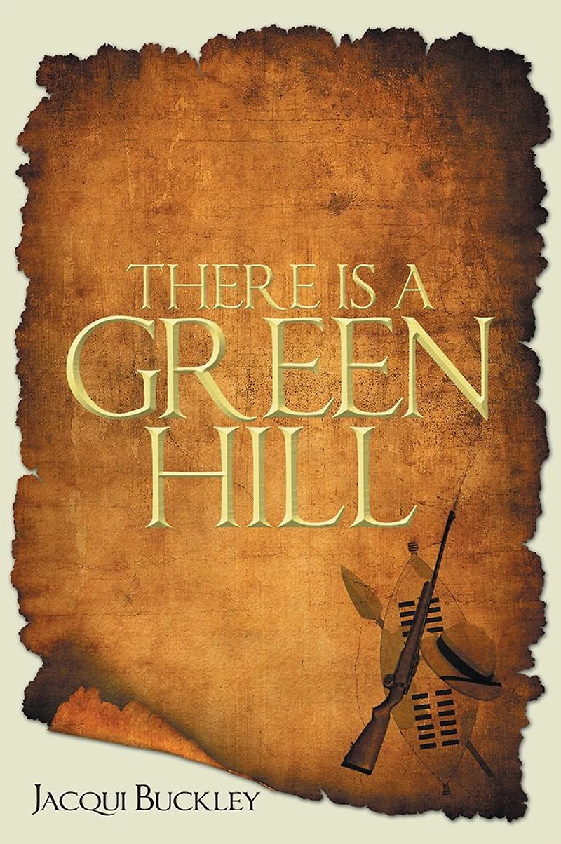 There is a Green Hill