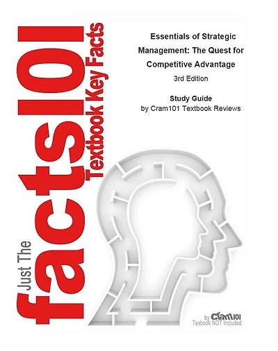 Essentials of Strategic Management, The Quest for Competitive Advantage