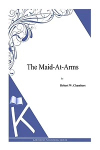 The Maid-At-Arms