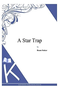 A star trap