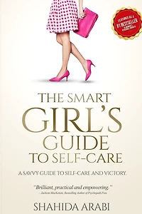 The Smart Girl's Guide to Self-Care
