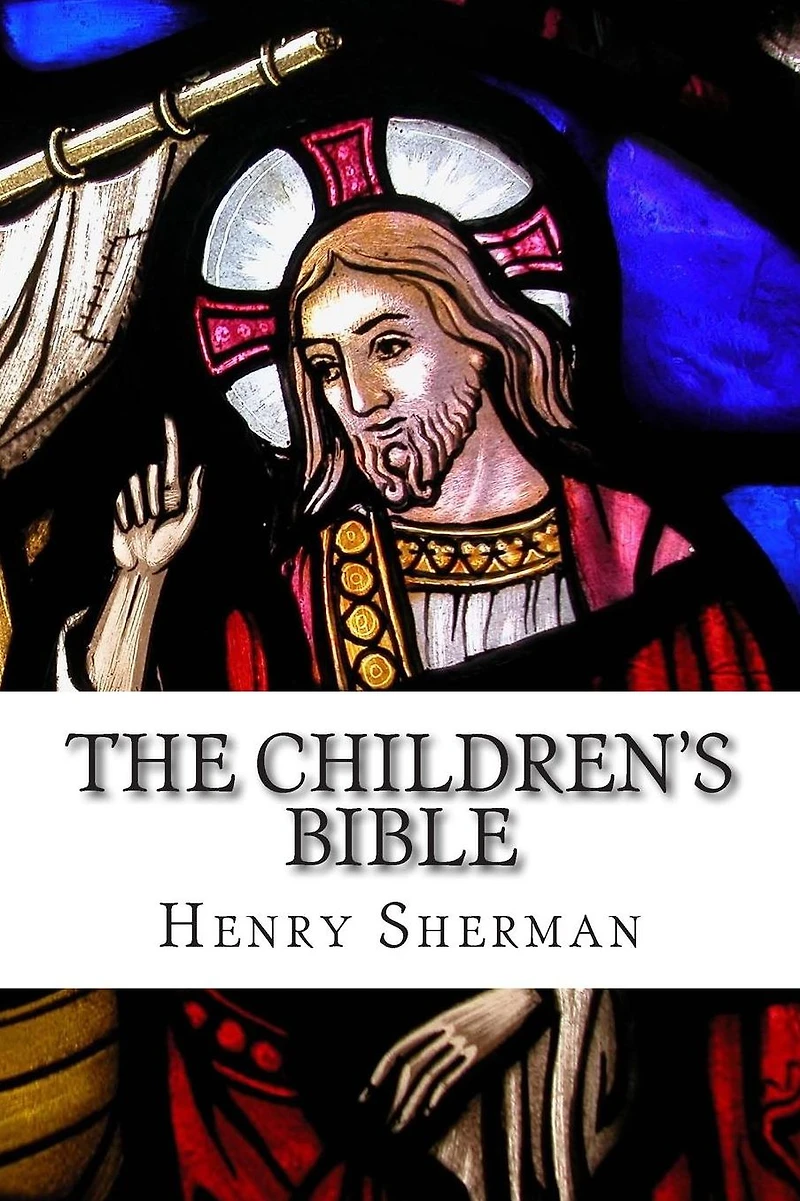 The Children's Bible (Illustrated)