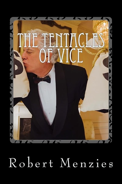 Tentacles of Vice: The Sequel to Trails of Destruction