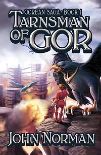 Tarnsman of Gor (Gorean Saga #1)