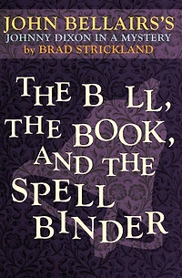 the Bell, Book, and Spellbinder