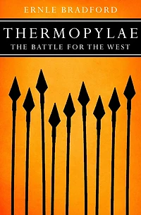 Thermopylae: The Battle For West
