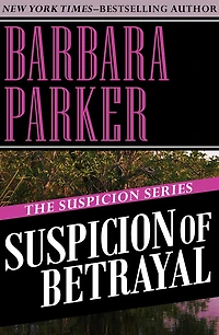 Suspicion of Betrayal