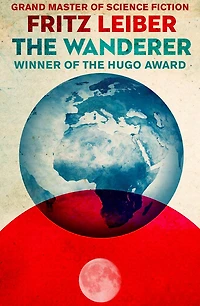 The Wanderer (Hugo Award Winner)