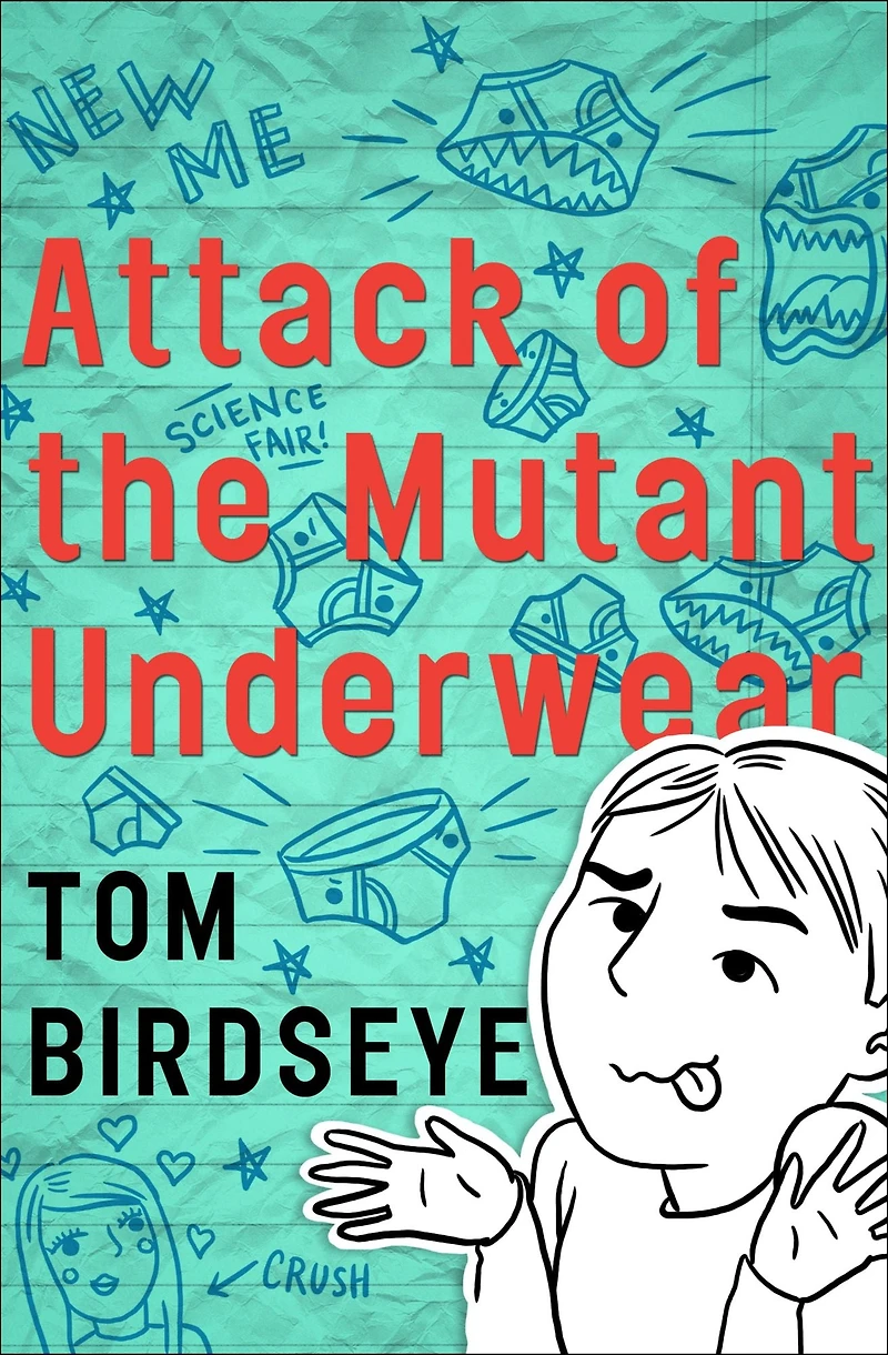 Attack of the Mutant Underwear