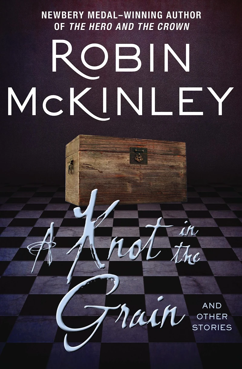 A Knot the Grain: And Other Stories