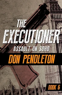 Assault on Soho (Executioner Series #6)