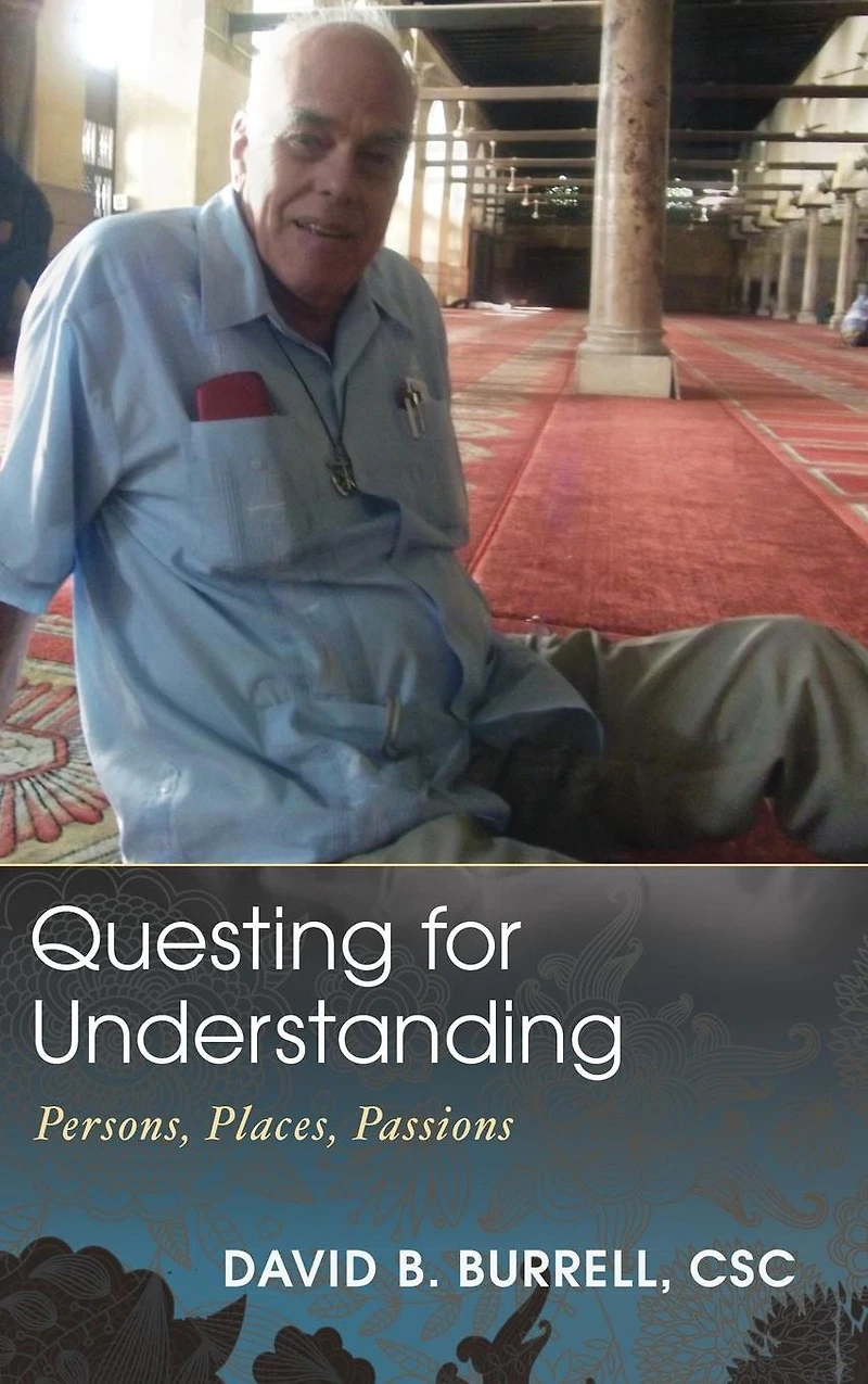 Questing for Understanding: Persons, Places, Passions