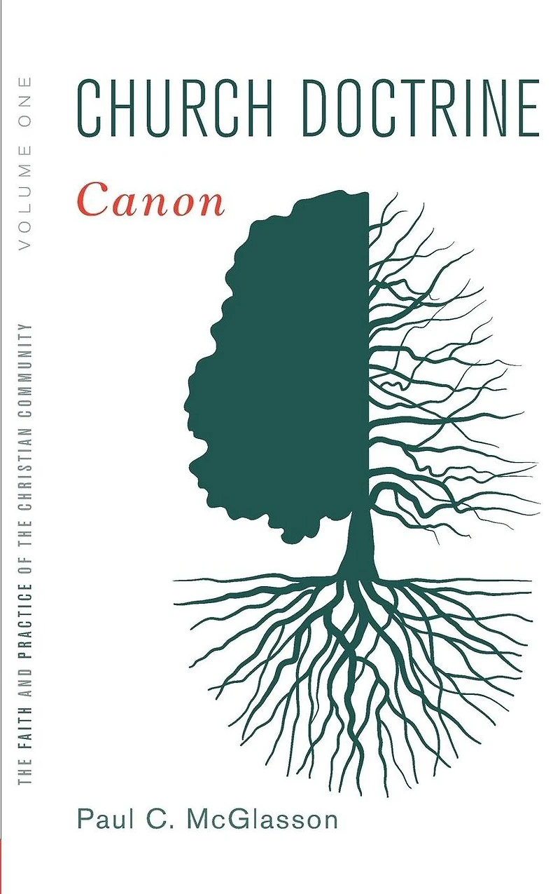 Church Doctrine, Volume 1: Canon