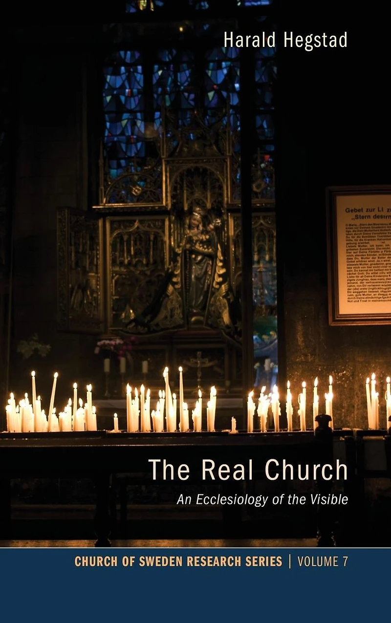the Real Church: An Ecclesiology of Visible