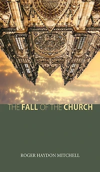 the Fall of Church