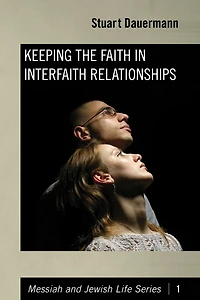 Keeping the Faith Interfaith Relationships