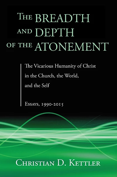 the Breadth and Depth of Atonement
