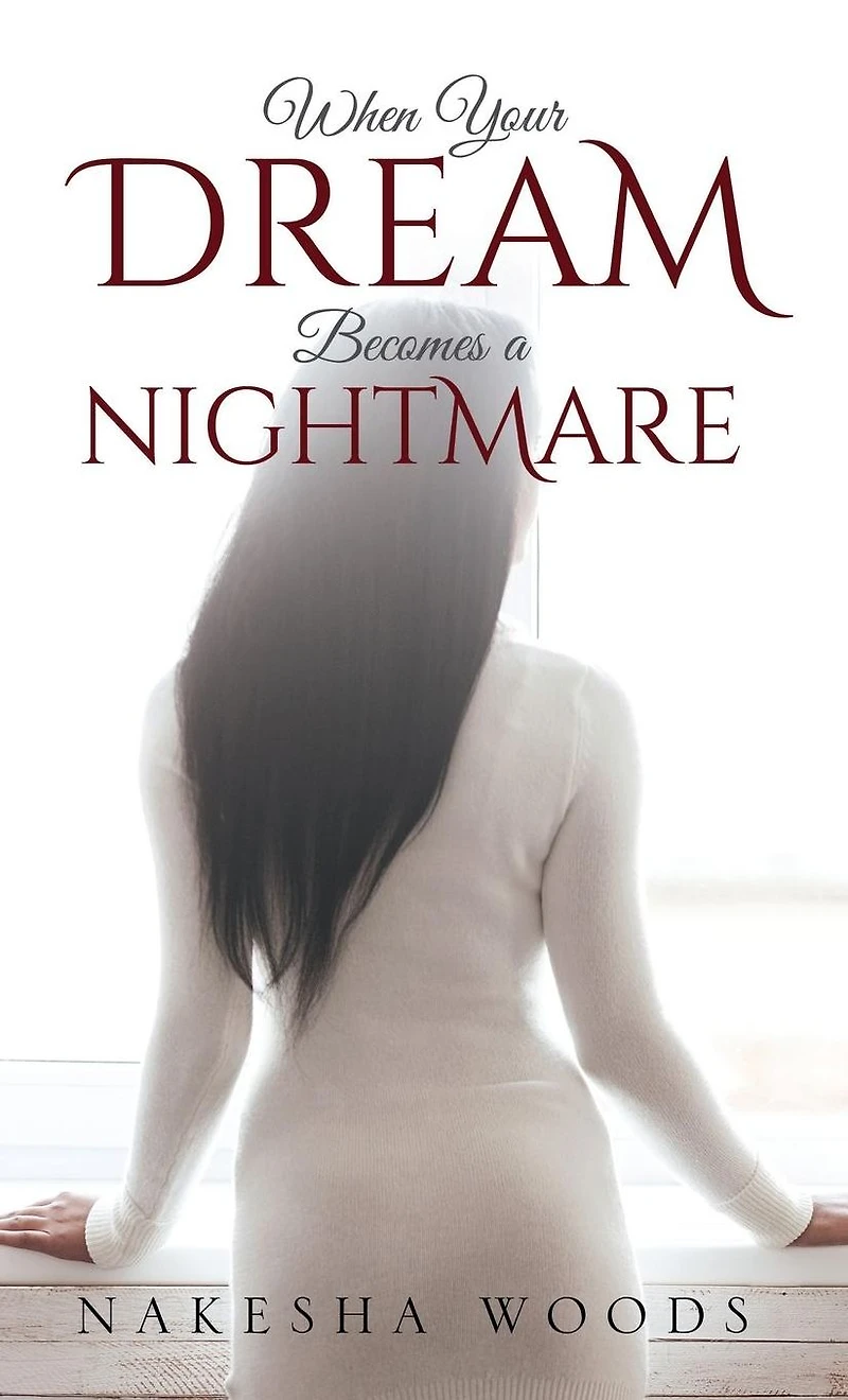 When Your Dream Becomes a Nightmare