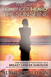 The Day I No Longer "Heard" Sun Shine