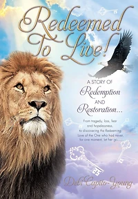 Redeemed To Live!