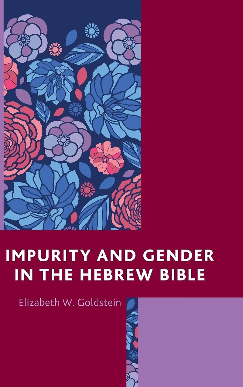 Impurity and Gender the Hebrew Bible