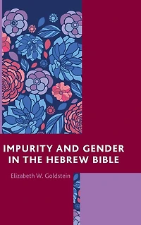 Impurity and Gender the Hebrew Bible