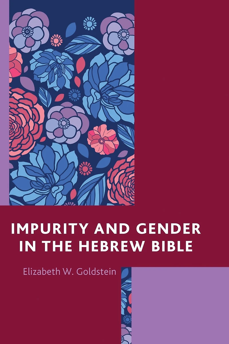 Impurity and Gender the Hebrew Bible
