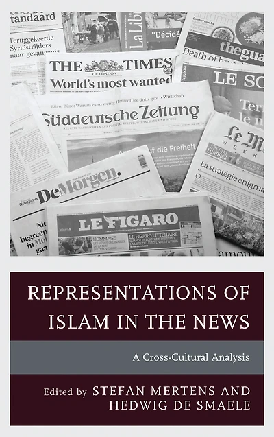 Representations of Islam the News: A Cross-Cultural Analysis