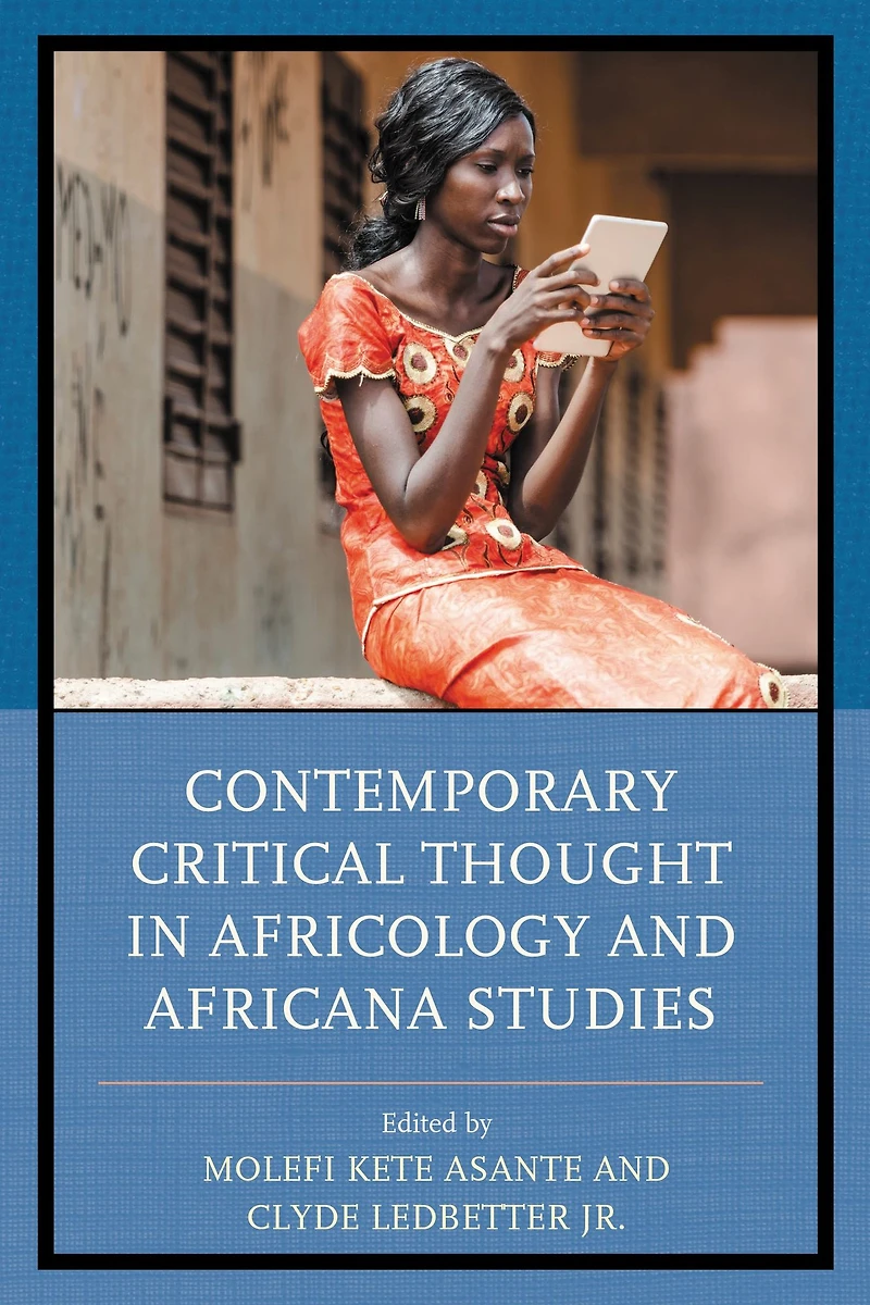Contemporary Critical Thought Africology and Africana Studies