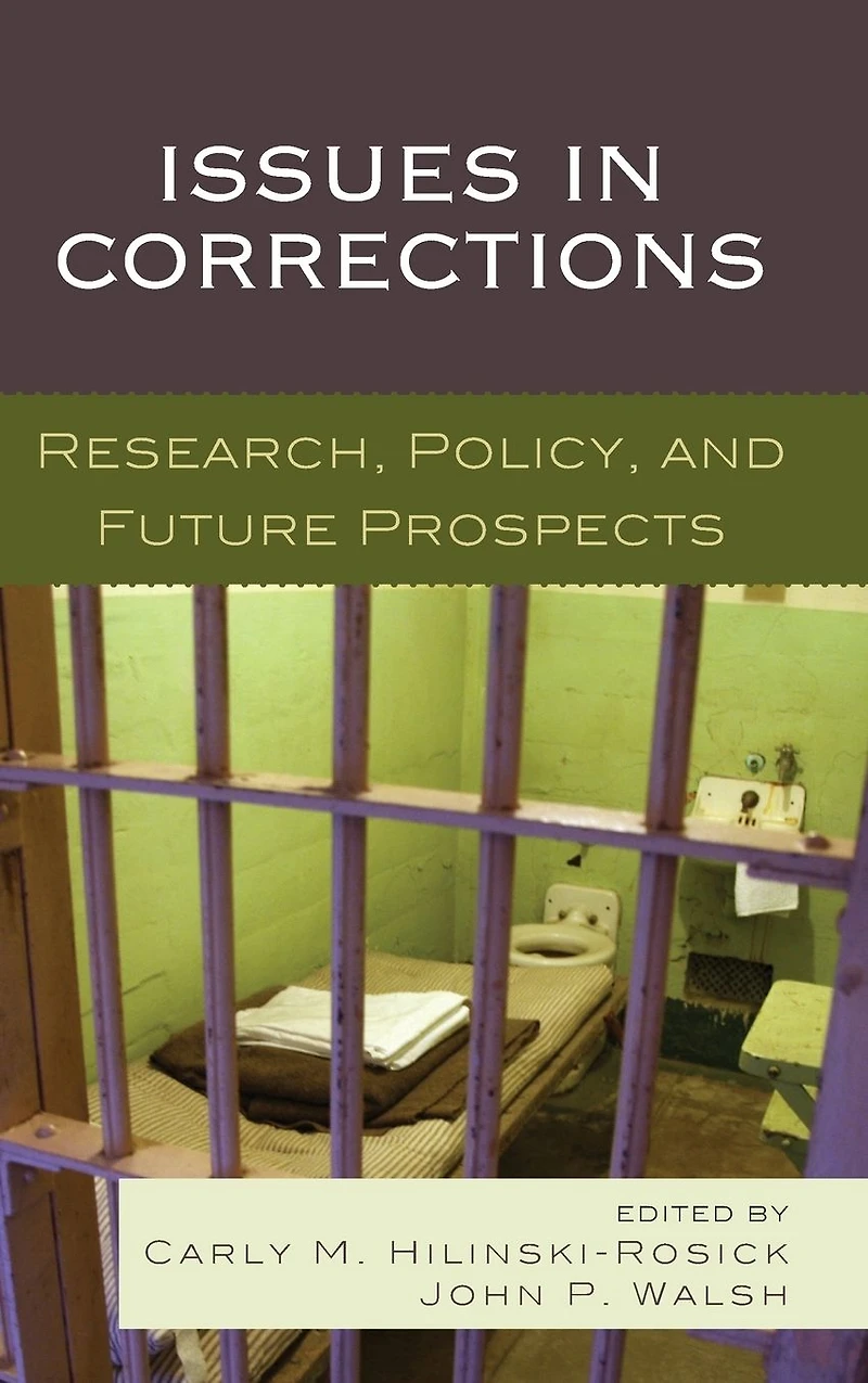 Issues Corrections: Research, Policy, and Future Prospects