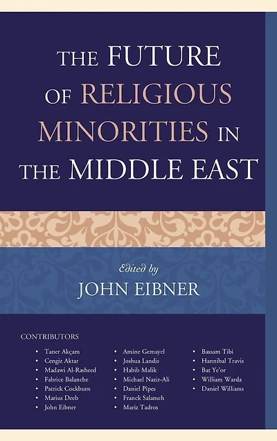 the Future of Religious Minorities Middle East