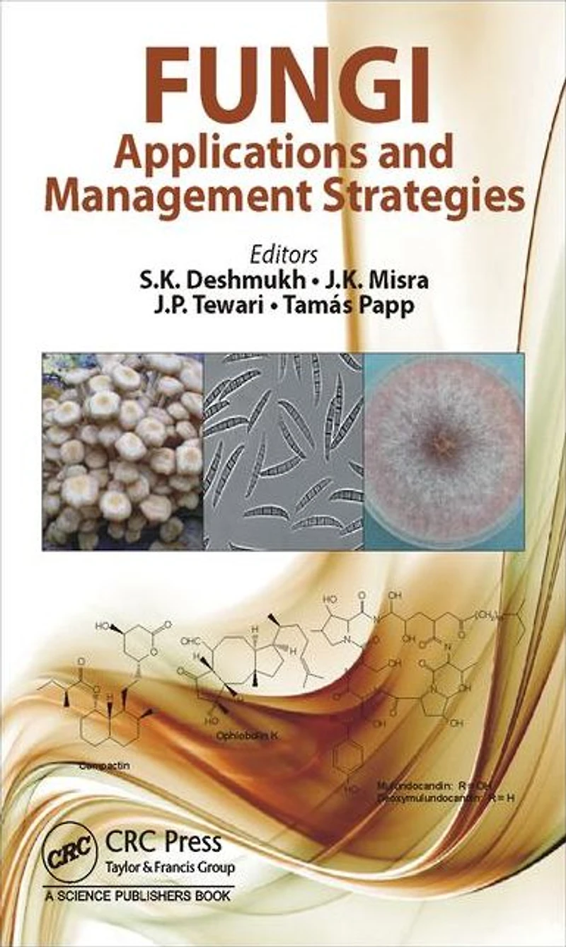 Fungi: Applications and Management Strategies