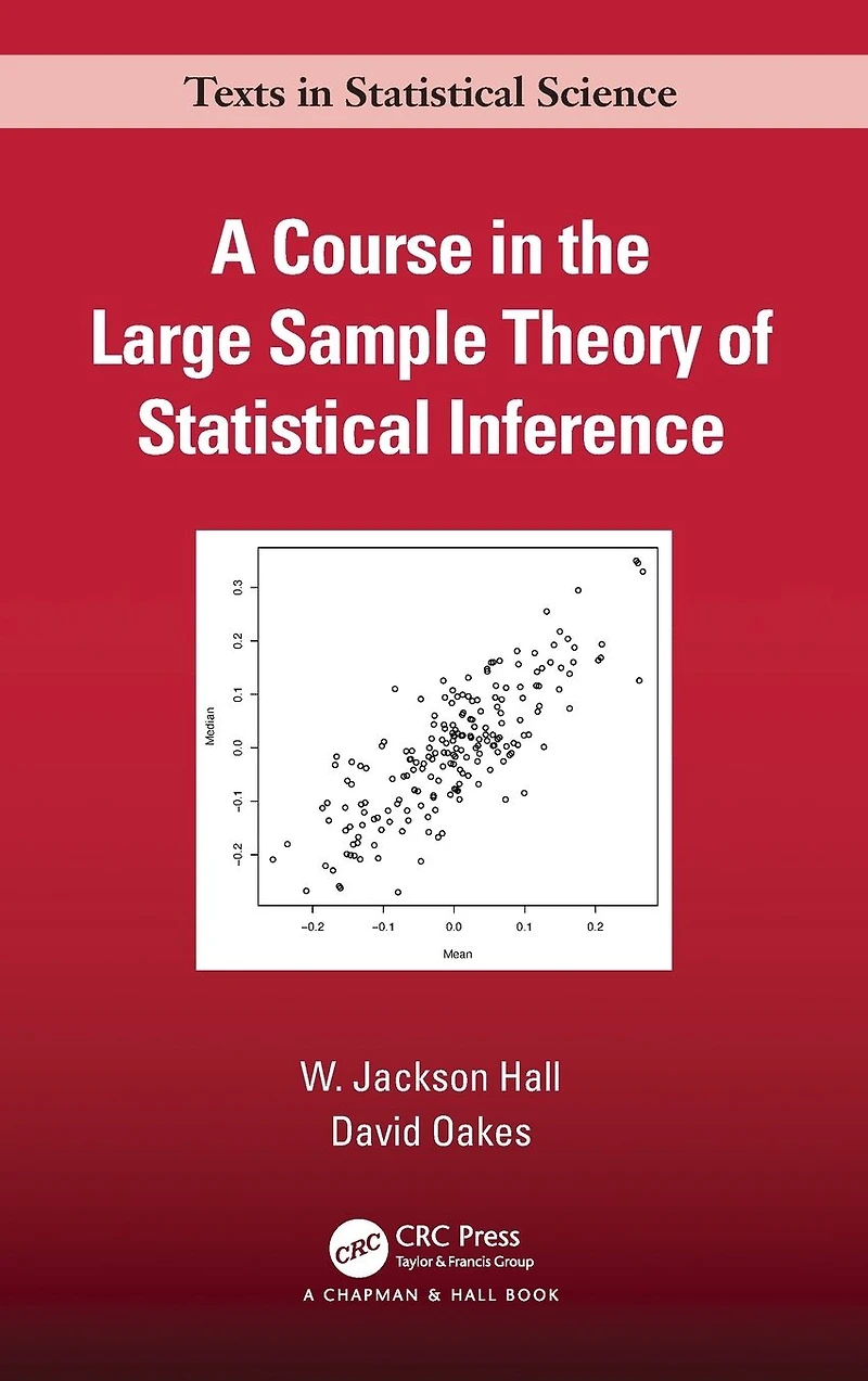 A Course the Large Sample Theory of Statistical Inference