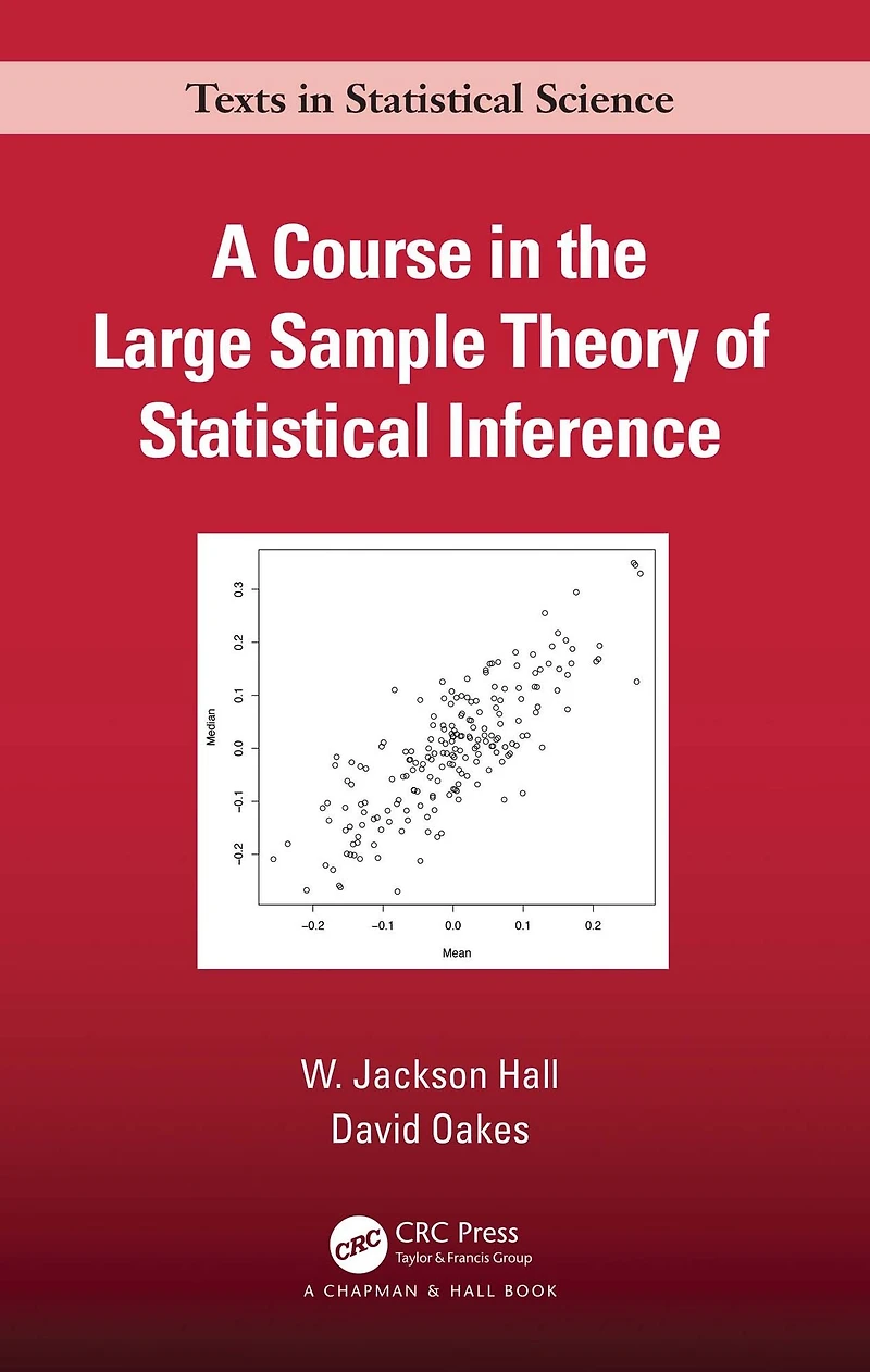 A Course the Large Sample Theory of Statistical Inference