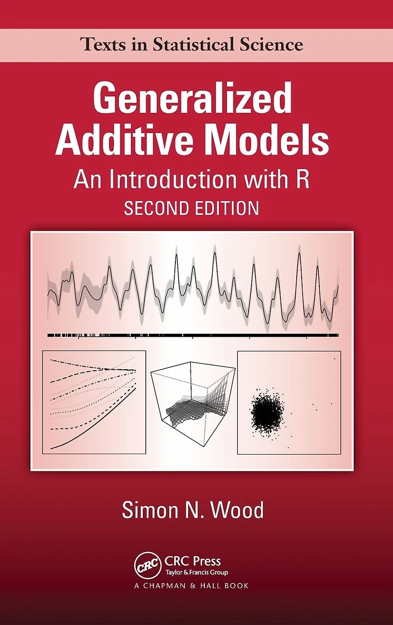 Generalized Additive Models: An Introduction with R, Second Edition