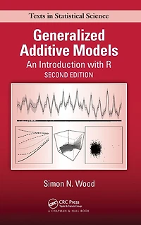 Generalized Additive Models: An Introduction with R, Second Edition