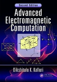 Advanced Electromagnetic Computation