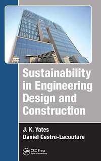 Sustainability Engineering Design and Construction
