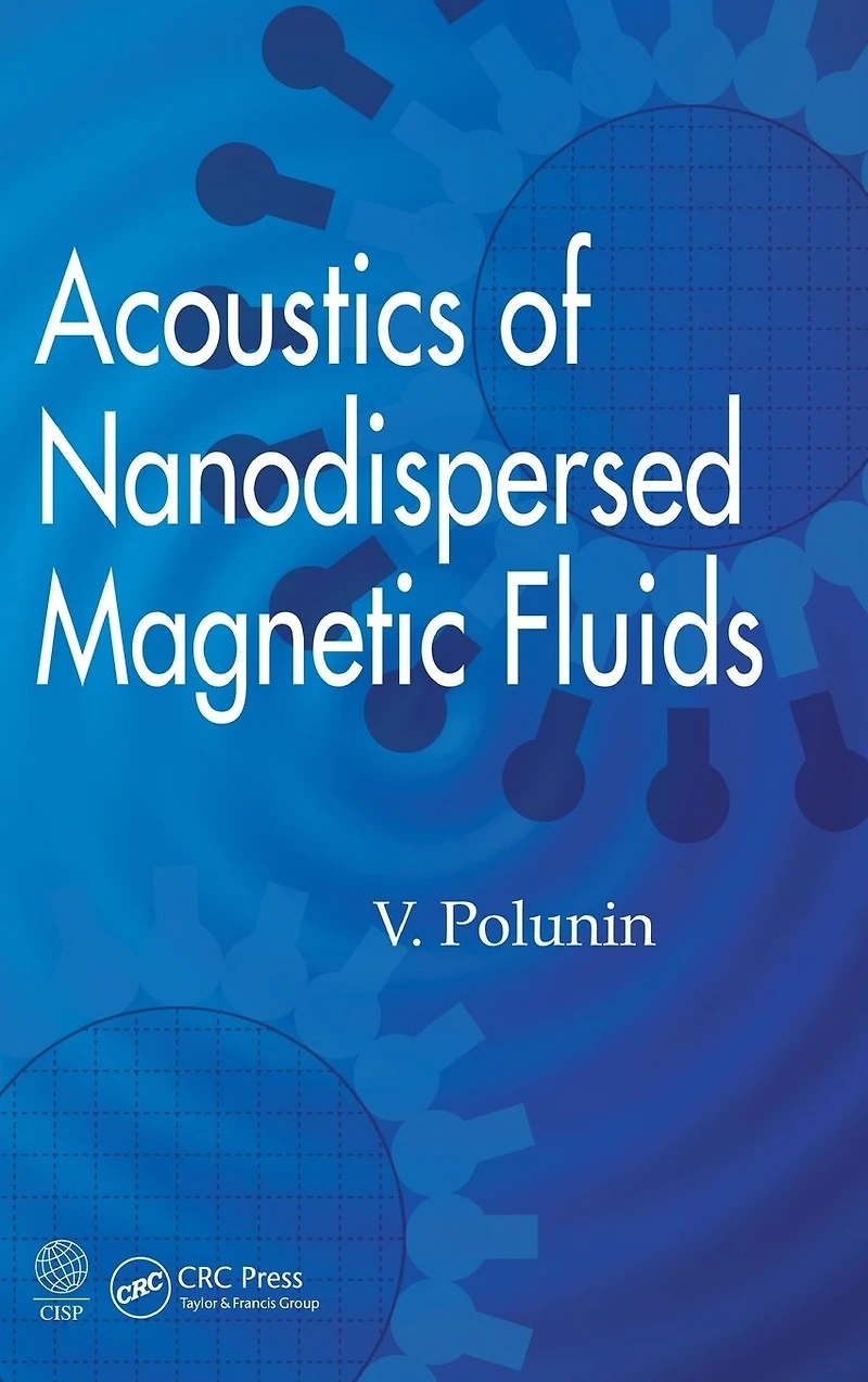 Acoustics of Nanodispersed Magnetic Fluids