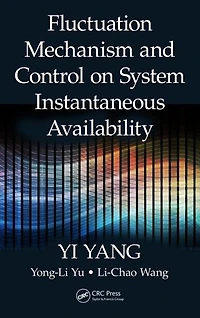 Fluctuation Mechanism and Control on System Instantaneous Availability