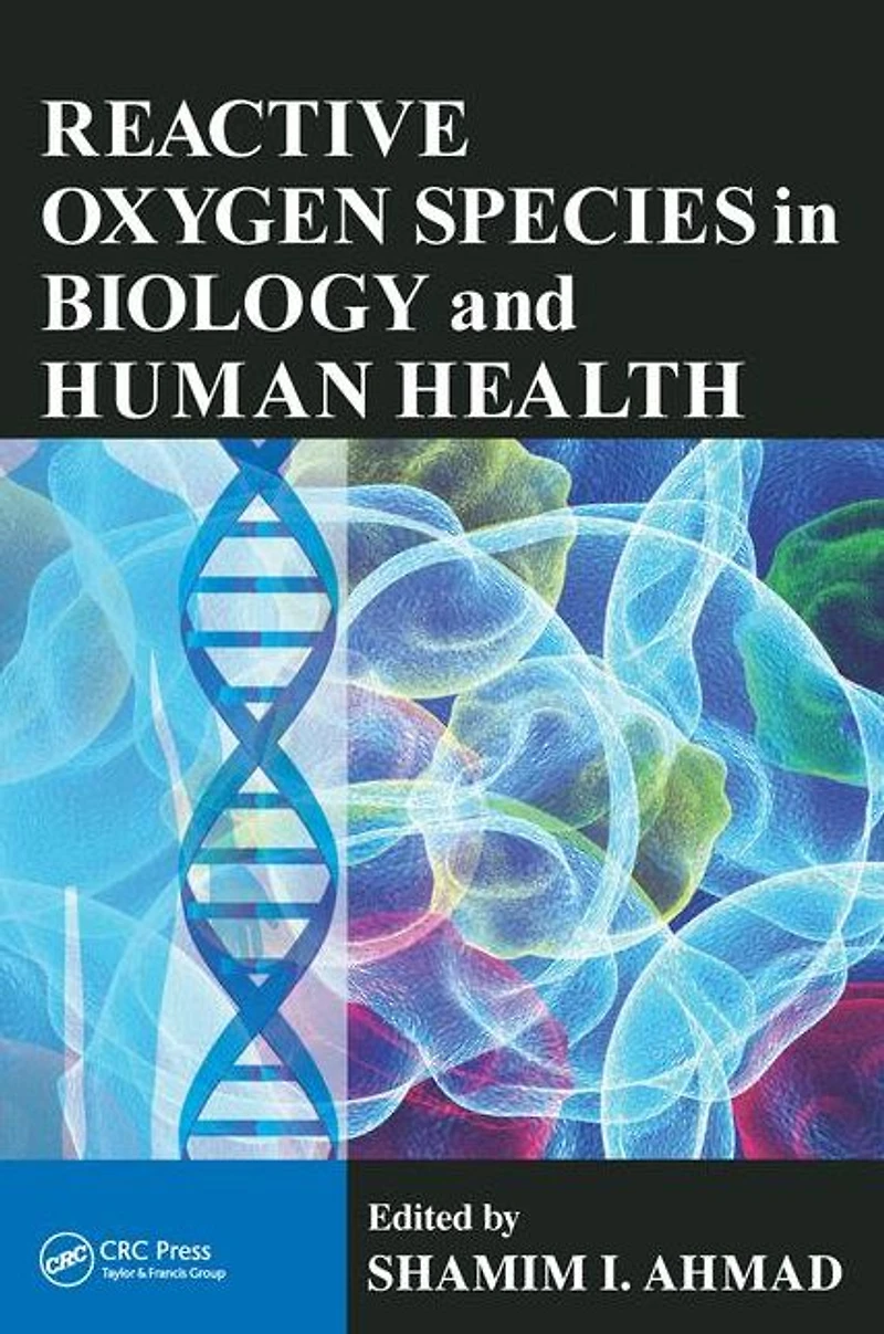 Reactive Oxygen Species Biology and Human Health