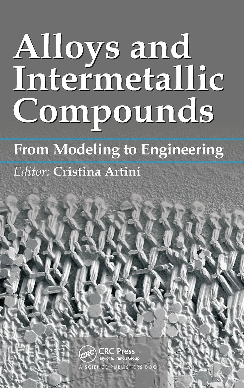 Alloys and Intermetallic Compounds: From Modeling to Engineering