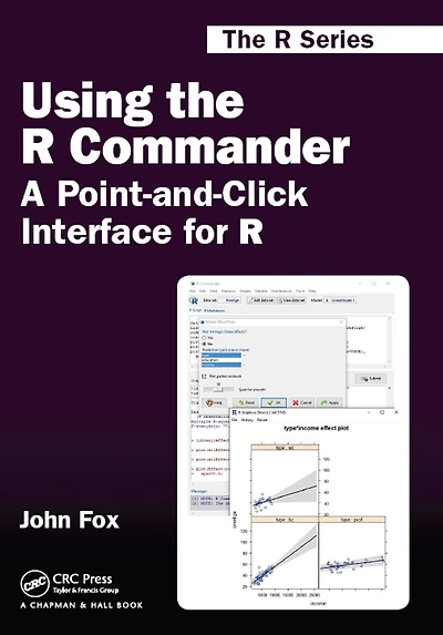 Using the R Commander: A Point-and-Click Interface for