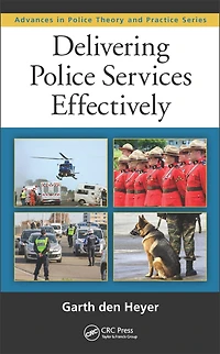 Delivering Police Services Effectively